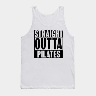 STRAIGHT OUTTA PILATES Tank Top